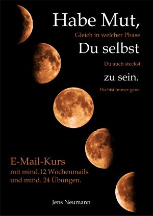 "Habe Mut, Du selbst zu sein" - Onlinekurs